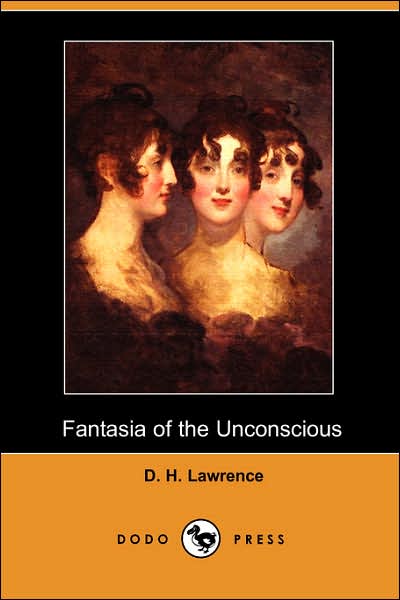 Fantasia of the Unconscious [ePUB]